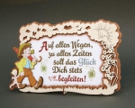Relief-Spruchbild "Auf allen Wegen... soll das Gl�ck ..."